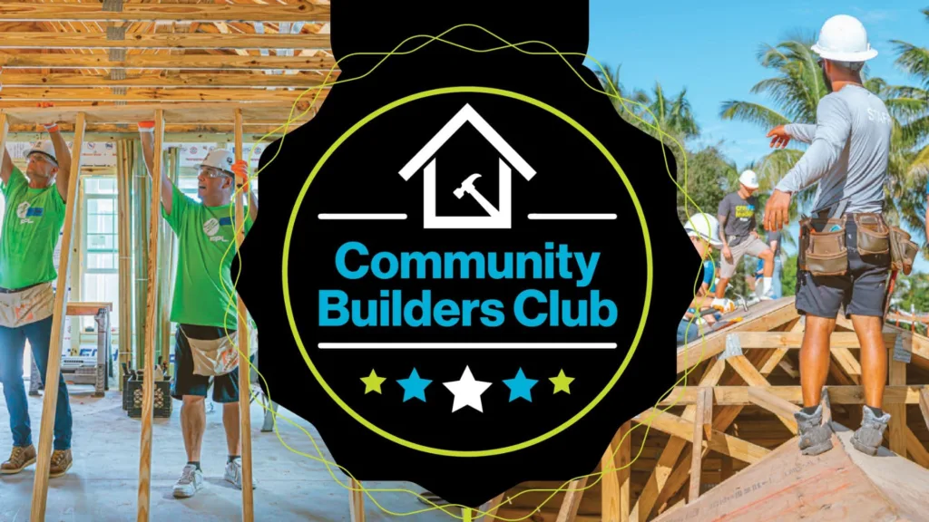 Community Builders Club - Habitat for Humanity